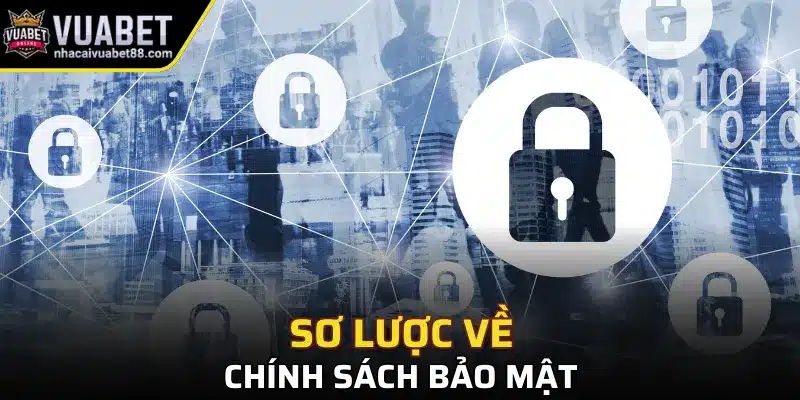 Sơ qua về chính sách bảo mật của nhà cái